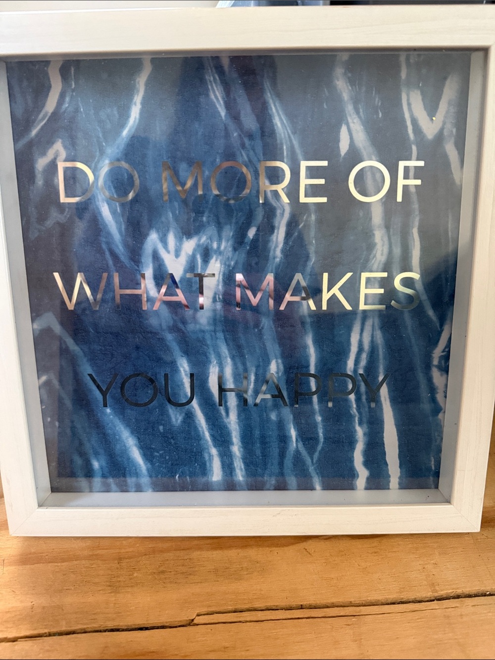 Do More Of What Makes You Happy Blue Wall Art by